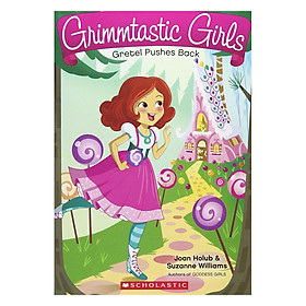 [Download Sách] Grimmtastic Girls #8: Gretel Pushes Back