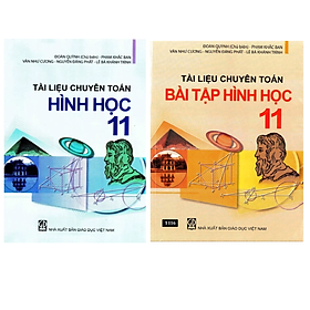 [Download Sách] Combo Tài Liệu Chuyên Toán Hình học + Bài Tập Hình Học (Bộ 2 cuốn)