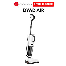 Máy Hút Bụi Lau Sàn Khô và Ướt Roborock Dyad Air - Hàng Chính Hãng