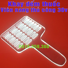 Khay đếm thuốc viên nang thủ công Size 30