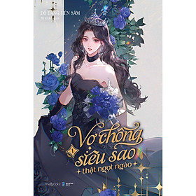 Vợ Chồng Siêu Sao Thật Ngọt Ngào (Tập 1)