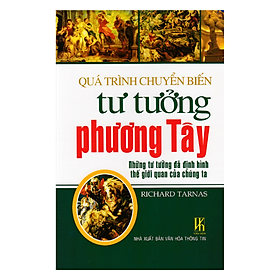 Quá Trình Chuyển Biến Tư Tưởng Phương Tây (Bìa cứng)