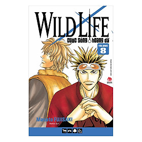 Wild Life - Cuộc Sống Hoang Dã - Tập 8
