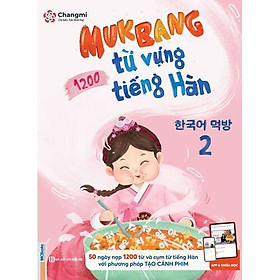 Mukbang 1200 Từ Vựng Tiếng Hàn Tổng Hợp Học - Bộ Giải Pháp Học Từ Vựng Tiếng Hàn Tập 2 - MCBooks - Giải Tổng