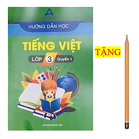 Sách - Hướng dẫn học Tiếng Việt lớp 3 - quyển 1 ( mới nhất )