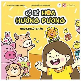 [Download Sách] Cô Bé Hoa Hướng Dương - Nhớ Gửi Lời Chào