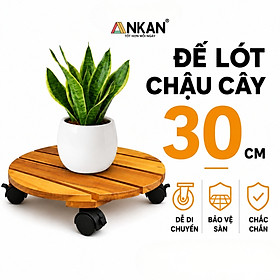 Đế Lót Chậu Cây ANKAN Có Bánh Xe - Gỗ Tràm Mặt Tròn 30cm, Tải Trọng 60kg - Màu Vàng