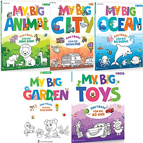 Combo Con Tô Màu Cảm Xúc: My Big Toys – My Big Garden – My Big City – My Big Animal – My Big Ocean (5 cuốn)