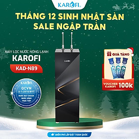 Máy lọc nước nóng lạnh cao cấp Karofi KAD-N89, thiết kế cảm ứng - Hàng Chính Hãng