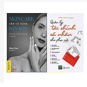 [Download Sách] Combo Skin Care Cho Cô Nàng Bận Rộn + Quản Lý Tài Chính Cá Nhân Cho Phụ Nữ