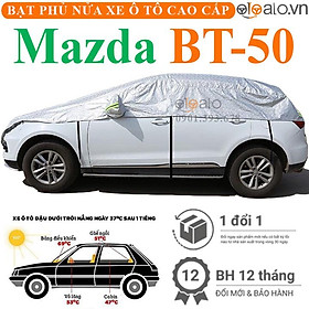 Bạt trùm phủ nửa nóc xe Mazda BT50 cải dù 3 lớp cao cấp BPNX - OTOALO