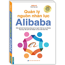 Hình ảnh sách Quản Lý Nguồn Nhân Lực Alibaba (Mềm)