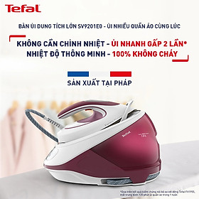 [MỚI RA MẮT] Bàn ủi hơi nước Tefal SV9201E0 - Hàng chính hãng