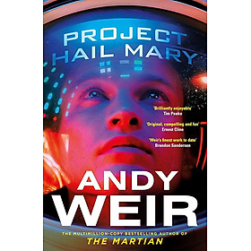 Sách - Project Hail Mary by Andy Weir - From the Sunday Times bestselling author of The Martian