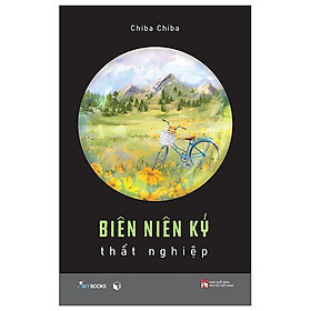 Biên Niên Ký Thất Nghiệp
