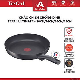 Chảo chiên nhôm chống dính đáy từ Tefal Ultimate 20, 24, 26, 28cm - Hàng Chính Hãng