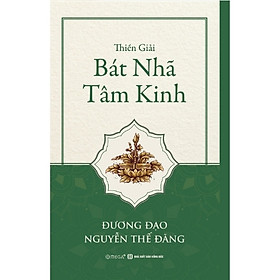 Sách Thiền Giải Bát Nhã Tâm Kinh