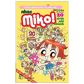 Nhóc Miko! Cô Bé Nhí Nhảnh - Tập 20 (Tái Bản 2020)