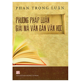 Hình ảnh Sách - Phương pháp luận giải mã văn bản Văn học