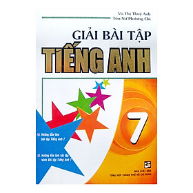 GIẢI BÀI TẬP TIẾNG ANH 7