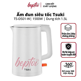 Mua Ấm đun siêu tốc TSUKI dung tích 1.5L  bình đun nước thân 2 lớp  inox 304 công suất 1500W TS-DS01-W - Hàng chính hãng