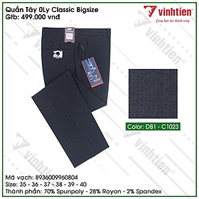 Quần tây 0ly classic bigsize 499 vĩnh tiến - nhiều màu