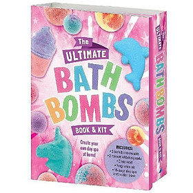 [Download Sách] The Ultimate Bath Bombs Book And Kit