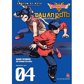 Dragon Quest - Dấu Ấn Roto: Những Người Kế Thừa - Tập 4