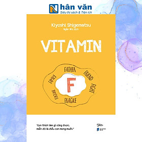 Vitamin F - Con Thích Làm Gì Cũng Được Miễn Đó Là Điều Con Mong Muốn