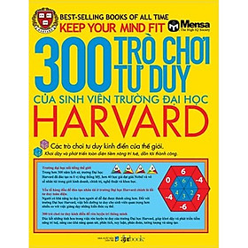 300 Trò Chơi Tư Duy Của Sinh Viên Trường Đại Học Harvard Tái Bản tặng Kèm Bookmath Kẽm