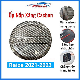 Ốp nắp xăng Raize 2021-2022-2023 vân cacbon bảo vệ chống trầy trang trí ô tô