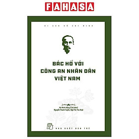 Sách - Di Sản Hồ Chí Minh - Bác Hồ Với Công An Nhân Dân Việt Nam