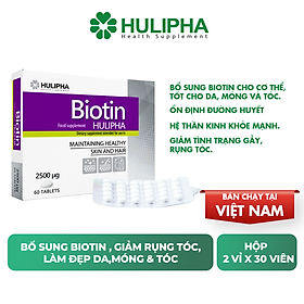 Thực phẩm chức năng Hulipha Biotin tốt cho da, móng và tóc