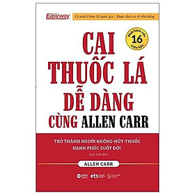 [ThangLong Bookstore]Cai Thuốc  Dễ Dàng Cùng Allen Carr