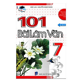 101 Bài Làm Văn Lớp 7
