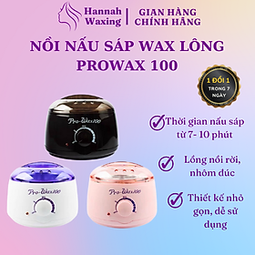 Mua Pro Wax 100 - Nồi Nấu Sáp Tiện Lợi dùng tại Nhà & Spa | Hannah Waxing