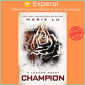 Sách - Champion : A Legend Novel by Marie Lu (US edition, paperback)