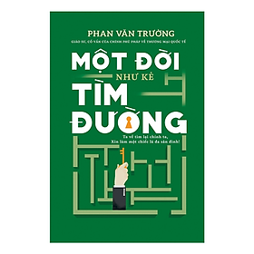 Một Đời Như Kẻ Tìm Đường