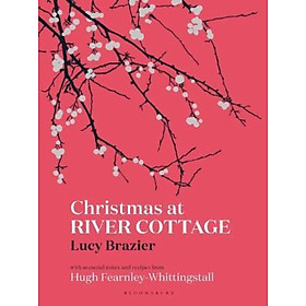 Ảnh bìa Sách - Christmas at River Cottage by Lucy Brazier Hugh Fearnley-Whittingstall (UK edition, hardcover)
