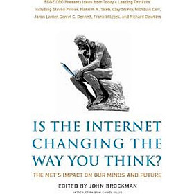 Is the Internet Changing the Way You Think?