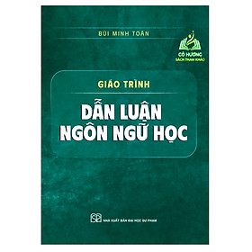 Sách – giáo trình dẫn luận ngôn ngữ học (SP )