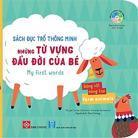 Sách Đục Trổ Thông Minh - Những Từ Vựng Đầu Đời Của Bé - My First Words- Động Vật Nông Trại - Farm Animals - Đinh Tị Books