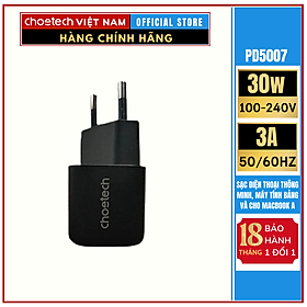 Củ sạc nhanh Type C 30w Choetech PD5007 (Hàng chính hãng)