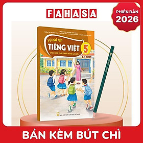Sách Giáo Khoa Vở Bài Tập Tiếng Việt 5 - Tập 1 (Tích Hợp Phát Triển Năng Lực Số) (Phiên Bản 2026) - Kèm Bút Chì