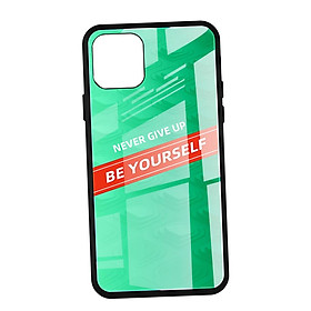 Luxury Glass NEVER GIVE UP BE YOURSELF Phone Cover For IPhone 11
