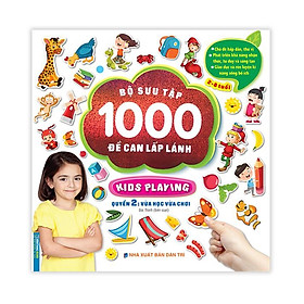 Sách - Bộ sưu tập 1000 đề can lấp lánh (2-8 tuổi) - QUYỂN 2 : vừa học vừa chơi (TẶNG 8 TRANG STICKER)
