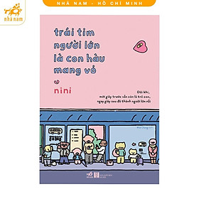 Sách - Trái tim người lớn là con hàu mang vỏ (Nhã Nam HCM)