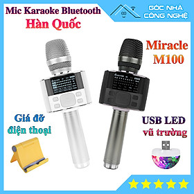 Micro Karaoke Bluetooth Miracle M100 Hàn Quốc - Bản nâng cấp của Miracle M75+ và Magic Sing MP30 - Nhiều Tính Năng - Kèm Quà Tặng Khuyến Mãi - HÀNG CHÍNH HÃNG