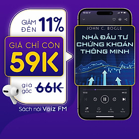 [Nhà Đầu Tư Chứng Khoán Thông Minh] Voiz FM - Voucher nghe Sách Nói