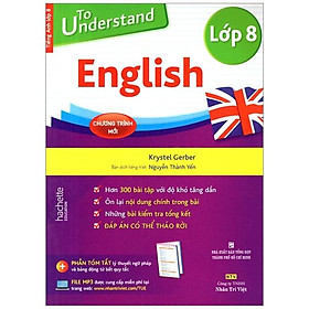 Sách To Understand English (Lớp 8)